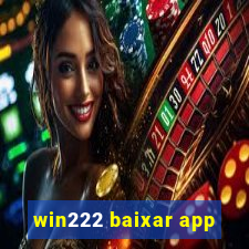 win222 baixar app